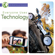 Title: Everyone Uses Technology, Author: Hord