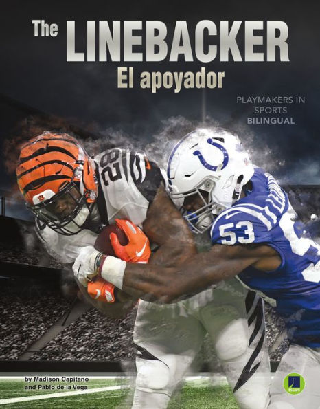 The Linebacker: El apoyador