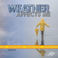 Title: Weather Affects Me, Author: Schuh