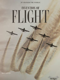 Title: Invention of Flight, Author: Downs