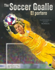 Title: The Soccer Goalie: El portero, Author: Capitano