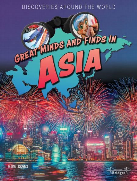 Great Minds and Finds Asia