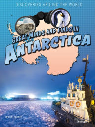 Title: Great Minds and Finds in Antarctica, Author: Koontz