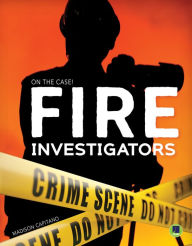 Title: Fire Investigators, Author: Capitano