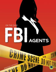 Title: FBI Agents, Author: Madison Capitano