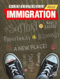 Title: Kids Speak Out About Immigration, Author: Schwab