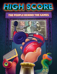 Title: High Score: The Players and People Behind the Games, Author: Duling