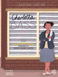 Title: Charlotta Bass, Author: Miller