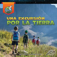 Title: Una excursión por la Tierra, Author: Lisa Amstutz