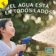 Title: ¡El agua está en todos lados!, Author: Conn