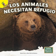 Title: Los animales necesitan refugio, Author: Marla Conn