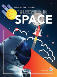 Title: Sleeping in Space, Author: Tracie Santos
