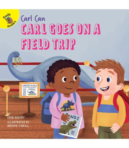 Carl Goes on a Field Trip