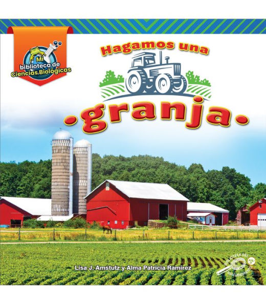 Hagamos una granja: Let's Build a Farm