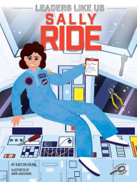 Title: Sally Ride, Author: Kaitlyn Duling