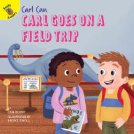 Title: Carl Goes on a Field Trip, Author: Erin Savory