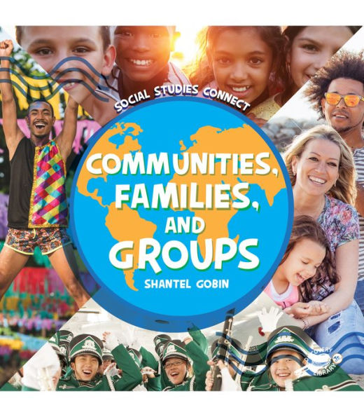 Communities, Families, and Groups