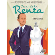 Title: Óscar de la Renta: Spanish Version, Author: Annette M. Clayton