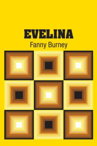 Title: Evelina, Author: Fanny Burney