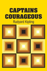 Title: Captains Courageous, Author: Rudyard Kipling