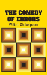 Title: The Comedy of Errors, Author: William Shakespeare