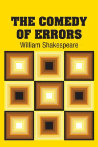 Title: The Comedy of Errors, Author: William Shakespeare