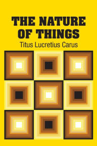 Title: The Nature of Things, Author: Titus Lucretius Carus