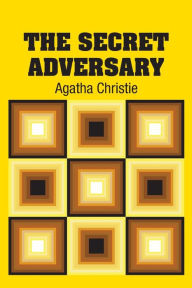 Title: The Secret Adversary, Author: Agatha Christie