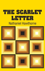 Title: The Scarlet Letter, Author: Nathaniel Hawthorne