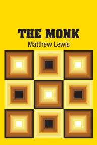 Title: The Monk, Author: Matthew Lewis