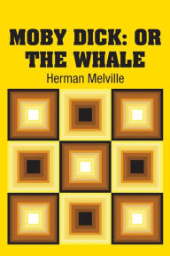 Title: Moby Dick: or The Whale, Author: Herman Melville