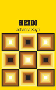 Title: Heidi, Author: Johanna Spyri