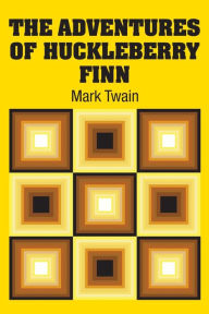 Title: The Adventures of Huckleberry Finn, Author: Mark Twain