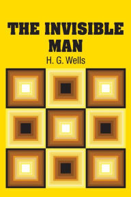 Title: The Invisible Man, Author: H. G. Wells