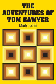 Title: The Adventures of Tom Sawyer, Author: Mark Twain