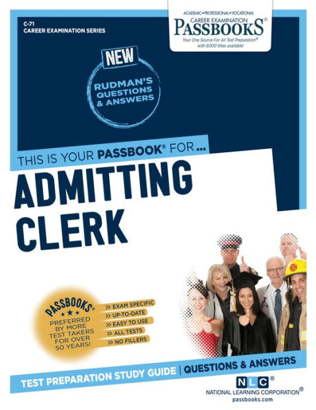 Admitting Clerk (C-71): Passbooks Study Guide