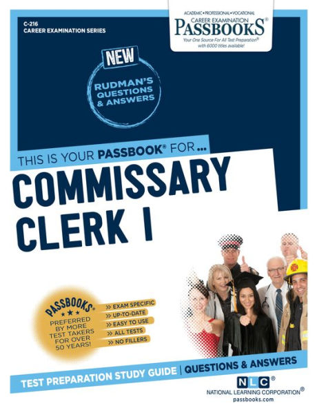 Commissary Clerk I (C-216): Passbooks Study Guide