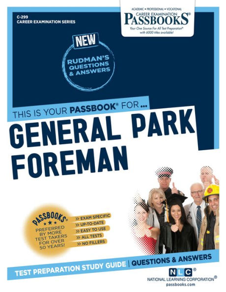 General Park Foreman (C-299): Passbooks Study Guide