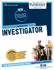 Title: Investigator (C-377): Passbooks Study Guide, Author: National Learning Corporation