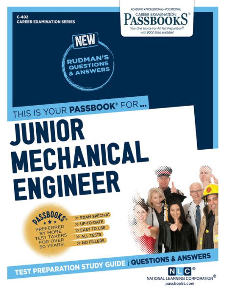 Junior Mechanical Engineer (C-402): Passbooks Study Guide