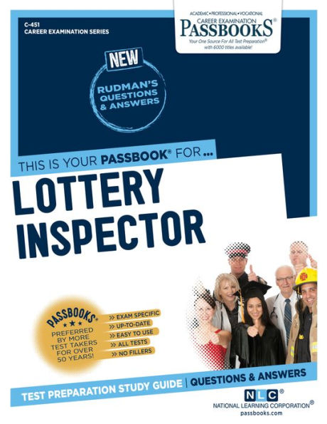 Lottery Inspector (C-451): Passbooks Study Guide