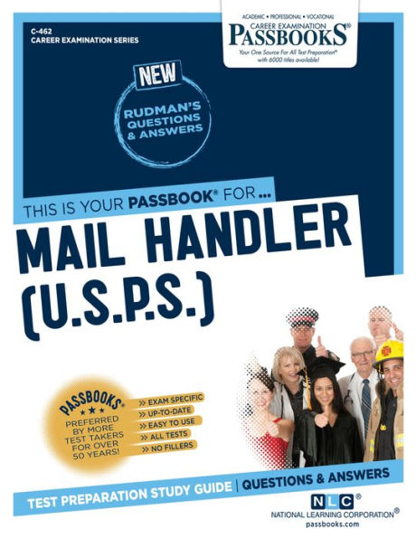 Mail Handler (U.S.P.S.) (C-462): Passbooks Study Guide