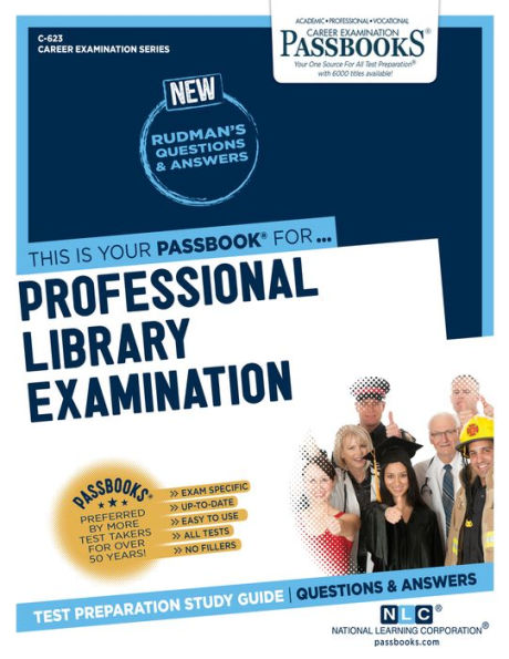 Professional Library Examination (C-623): Passbooks Study Guide