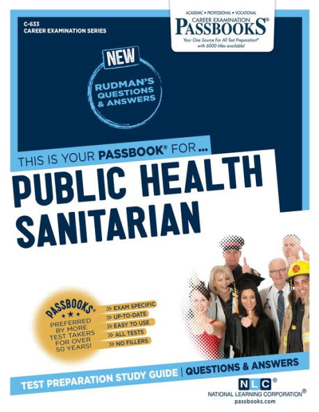 Public Health Sanitarian (C-633): Passbooks Study Guide