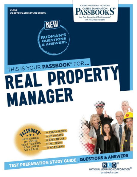 Real Property Manager (C-698): Passbooks Study Guide