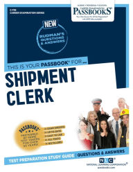 Title: Shipment Clerk (C-738): Passbooks Study Guide, Author: National Learning Corporation