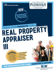 Title: Real Property Appraiser III (C-844): Passbooks Study Guide, Author: National Learning Corporation