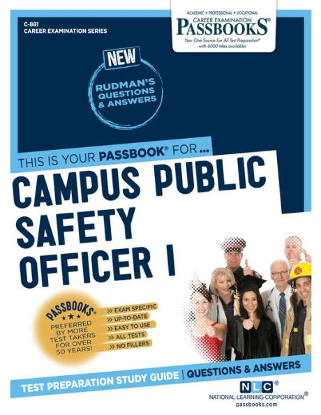 Campus Public Safety Officer I (C-881): Passbooks Study Guide