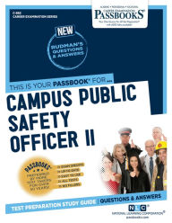 Title: Campus Public Safety Officer II (C-882): Passbooks Study Guide, Author: National Learning Corporation