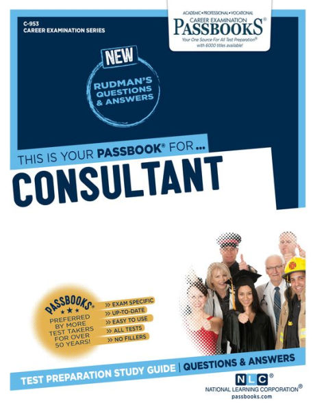 Consultant (C-953): Passbooks Study Guide